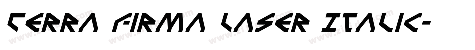 Terra Firma Laser Italic字体转换